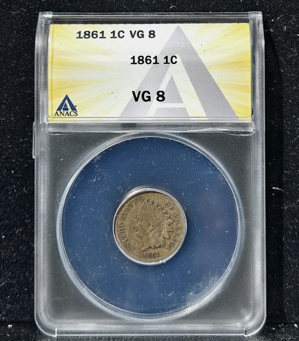 1861 1c Indian Cent ANACS Very Good VG8