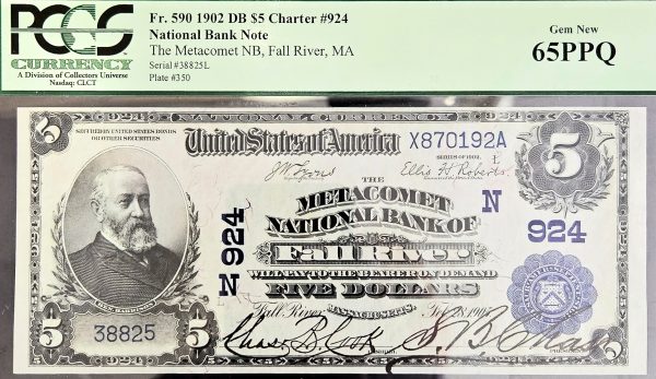Fr 590 1902 DB $5 Charter #924 National Bank Note - Metacomet National Bank, Fall River, MA