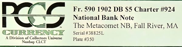 Fr 590 1902 DB $5 Charter #924 National Bank Note - Metacomet National Bank, Fall River, MA