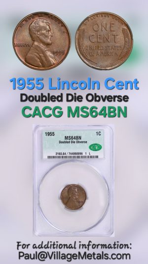 1955 Doubled Die Lincoln Cent CAC MS64BN