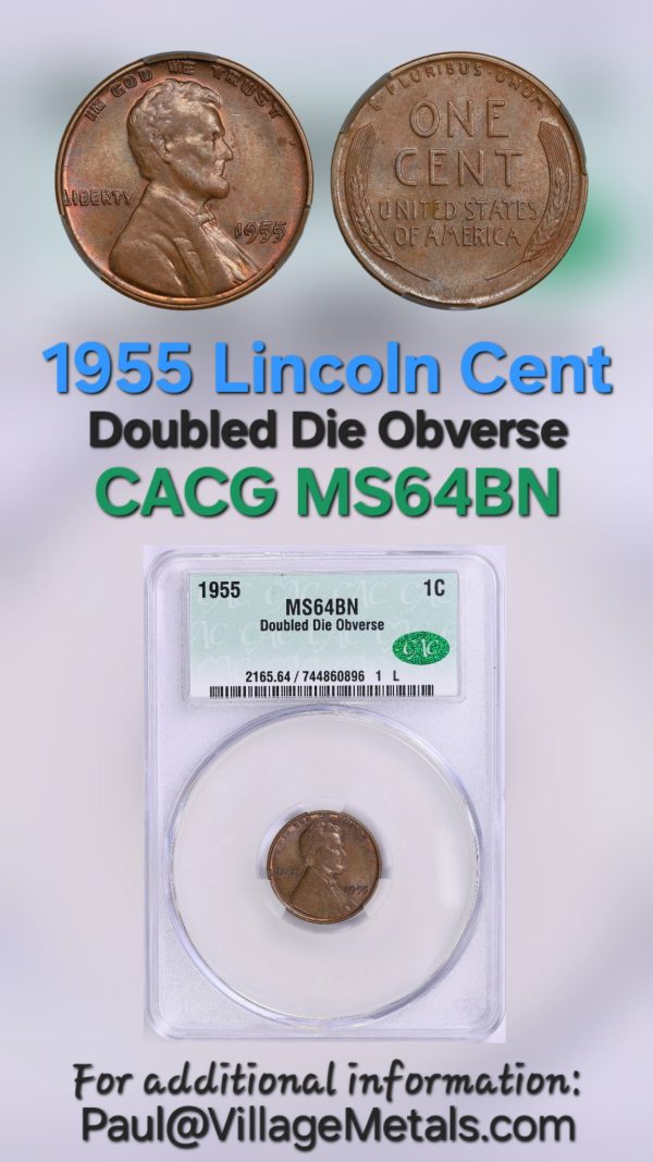 1955 Doubled Die Lincoln Cent CAC MS64BN