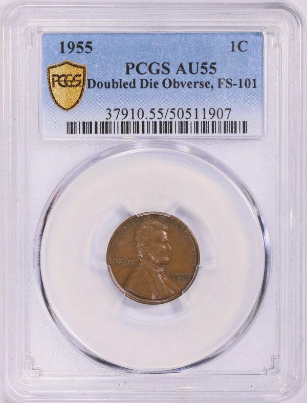 1955 Doubled Die Lincoln Cent FS-101 PCGS AU55
