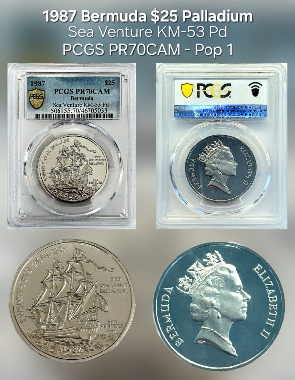 1987 $25 Bermuda Sea Venture Palladium PCGS PR70CAM Pop 1