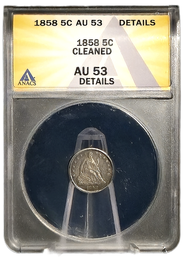 1858 Liberty Seated Half Dime ANACS AU53 Details - Cleaned