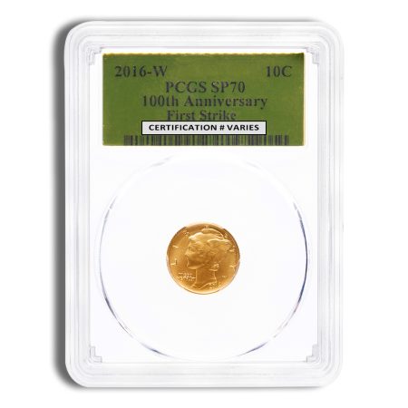 2016-W 1/10 oz Gold Mercury Dime Centennial Coin PCGS SP70