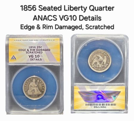 1856 Seated Liberty Quarter ANACS VG10 Details