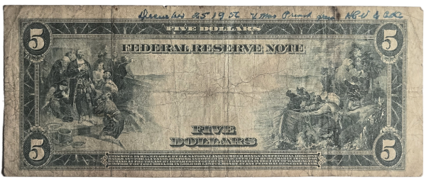 1914 $5 Federal Reserve Note, Blue Seal, New York - Unique "Christmas Gift" Inscription (Fr. #850)