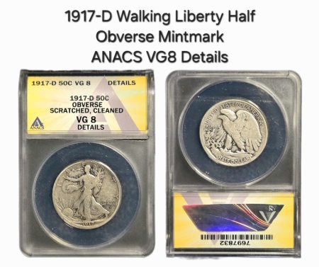 1917-D Walking Liberty Half Dollar, Obverse Mintmark ANACS VG8 Details